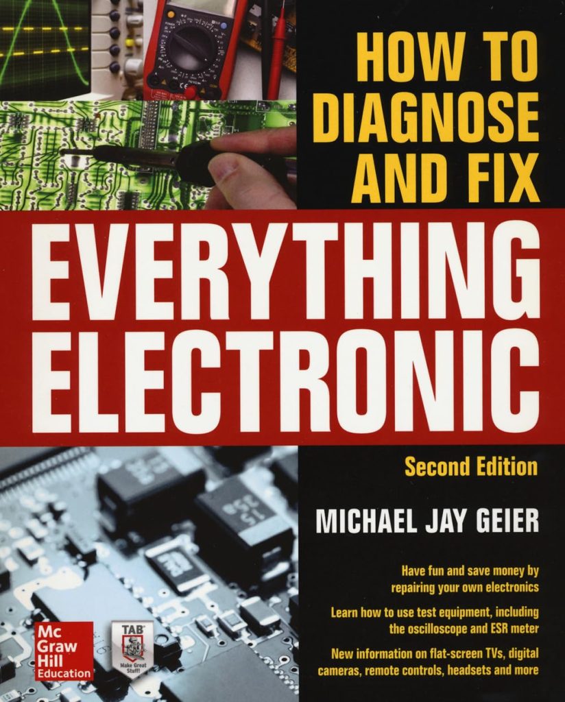 How to Diagnose and Fix Everything Electronic, Second Edition     2nd Edition